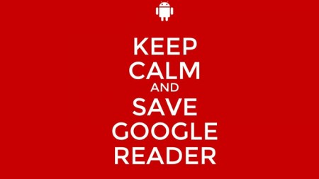 311296-keep-calm-and-save-google-reader-450x253