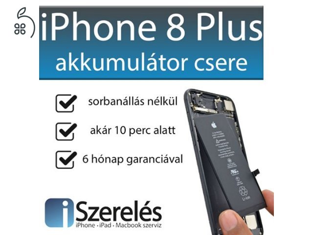 Akkumulátor csere akár 10 perc alatt Budapesten | iPhone 8 Plus 