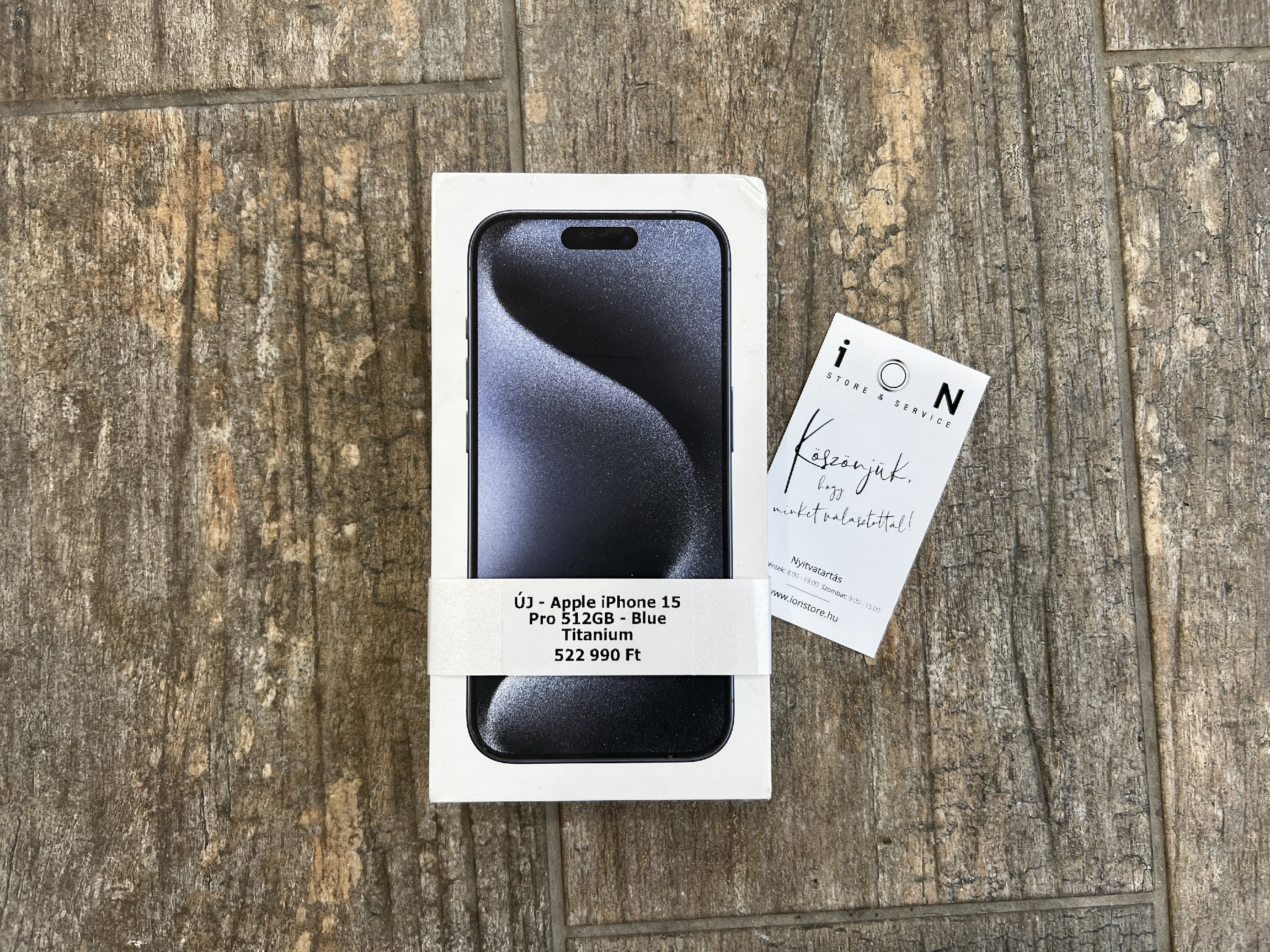 ÚJ Apple iPhone 15 Pro 512GB Blue Titanium - AZONNAL KÉSZLETEN AZ ION STORE-BAN!