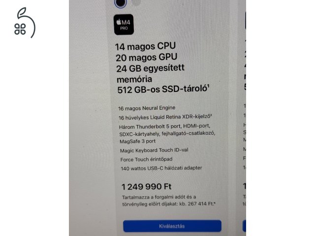 ÚJ kipróbálásra felbontott MacBook Pro 16 M4 Pro 14CPU/20GPU 24GB/512GB SSD Magyar billentyűzet Azonal átvehető