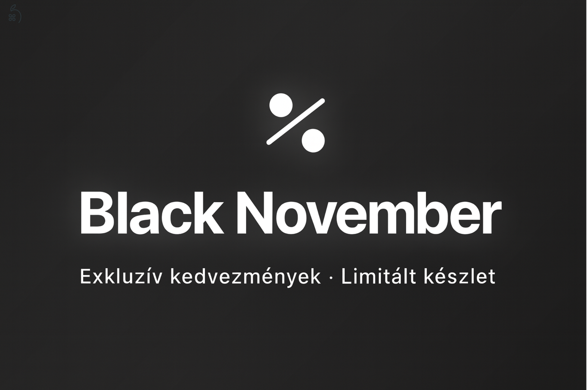 Black November - Akciós gépek elérhetőek egész hónapban!
