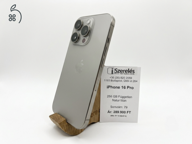 iPhone 16 Pro 256GB natúr titán független akku 91% új kijelző (79) iSzerelés.hu