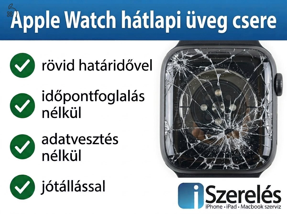 Betört vagy repedt az Apple Watch hátlapja? Mi tudjuk a megoldást!