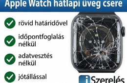 Betört vagy repedt az Apple Watch hátlapja? Mi tudjuk a megoldást!