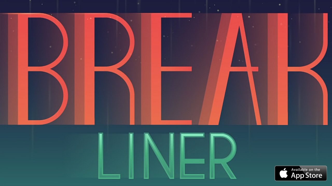 Break Liner・Ismerkedő