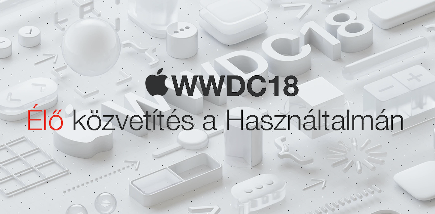 Apple WWDC 18 Fejlesztői Konferencia ÉLŐ közvetítés