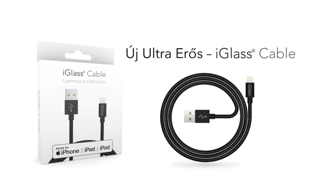 Nincs többé szakadt iPhone-töltő: az iGlass Cable megérkezett!