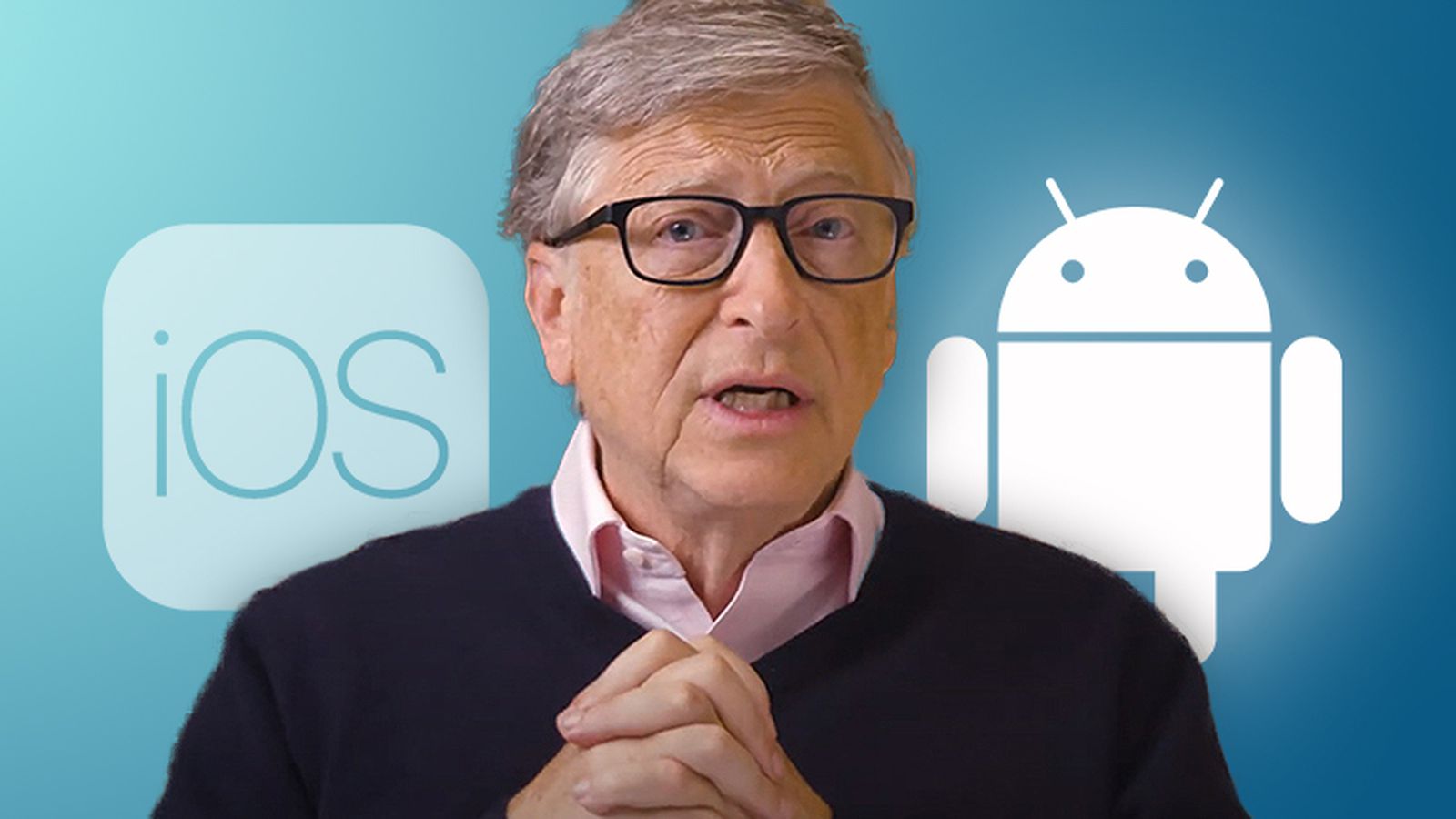 Ezért preferálja Bill Gates az Androidot az iOS-szel szemben