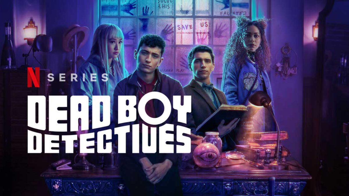 Dead Boy Detectives・AppleTV (Netflix)
